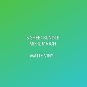 5 Sheet Mix & Match Bundle / Vinyl [Price Firm]